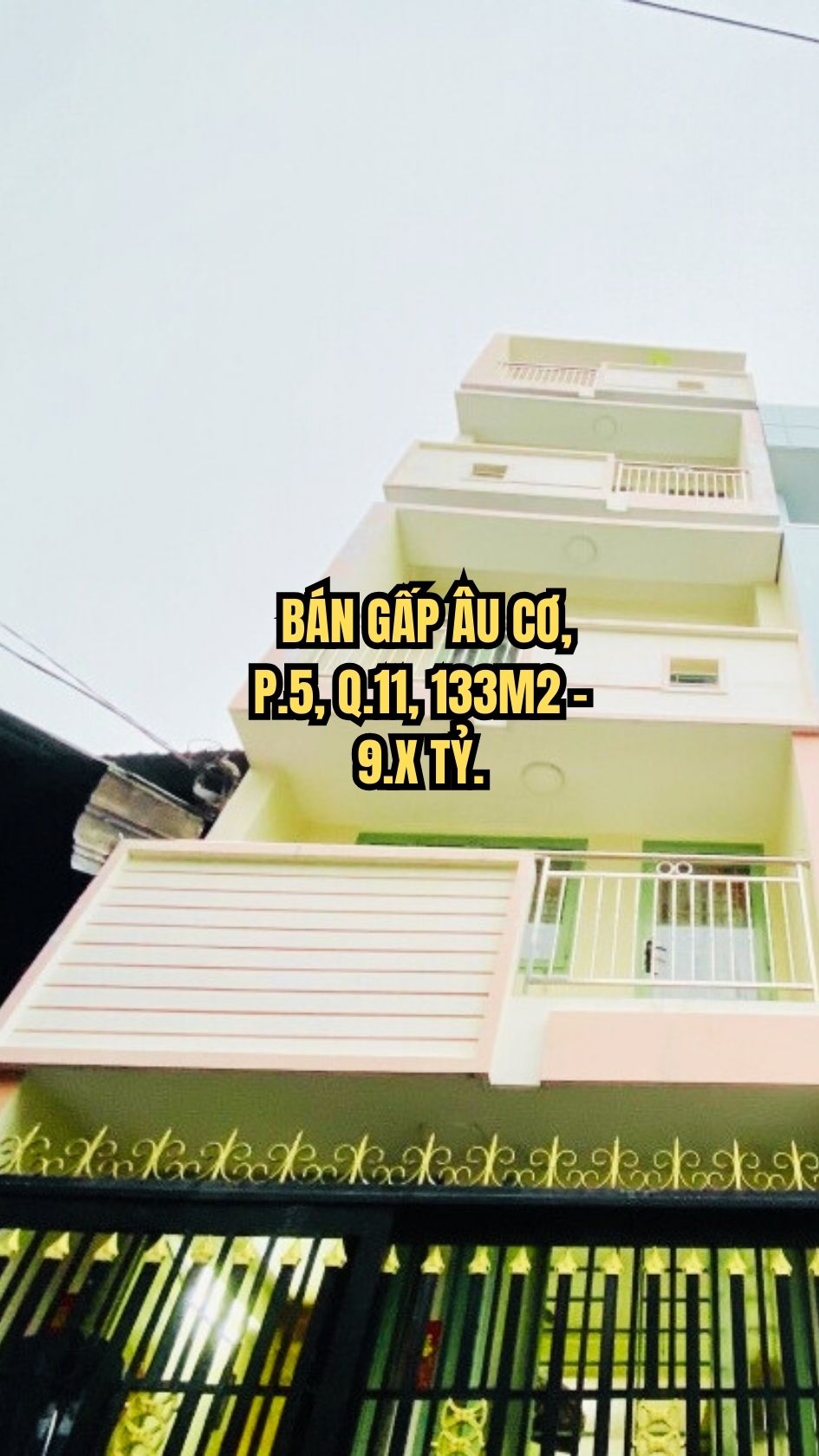 BÁN GẤP ÂU CƠ, P.5, Q.11, 133M2 - 9.X TỶ